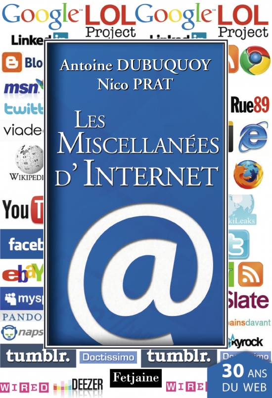 les miscellanées d'Internet, Antoine Dubuquoy, Nico Prat