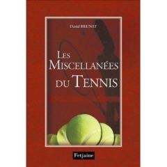 miscellanées du tennis, david brunat